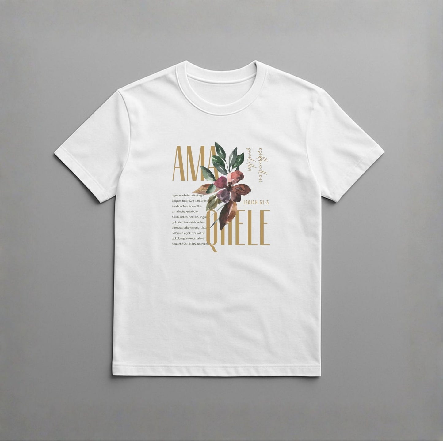 BEAUTY FOR ASHES T-SHIRT (ZULU)